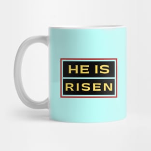 He Is Risen | Christian Saying Mug